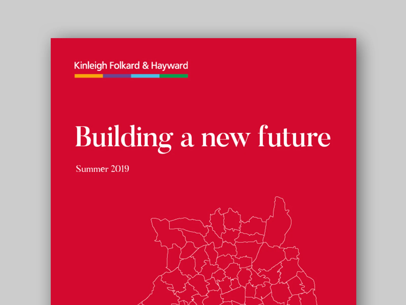 Building a new future - Kinleigh Folkard & Hayward