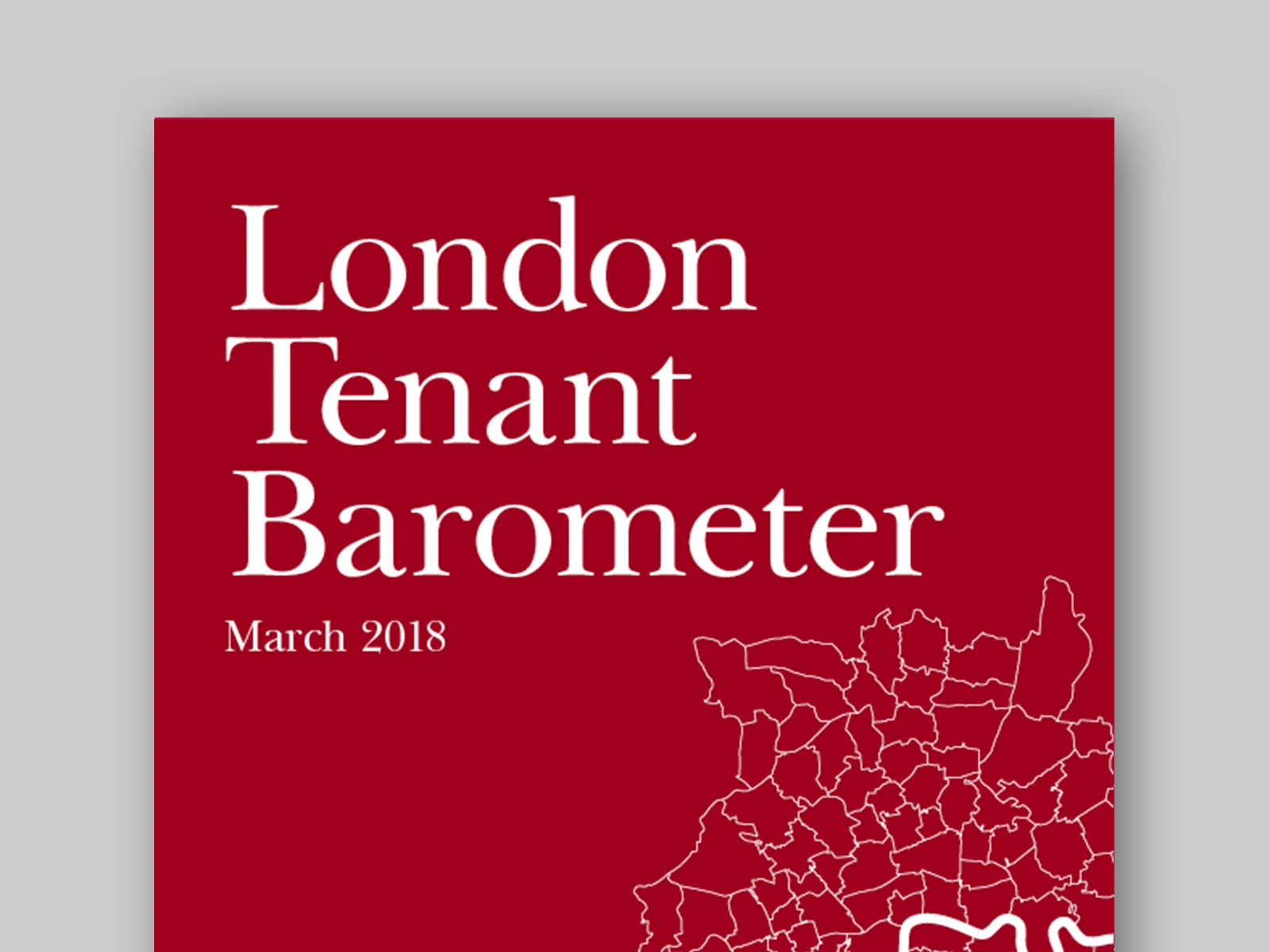 London tenant barometer: Spring 2018 - Kinleigh Folkard & Hayward